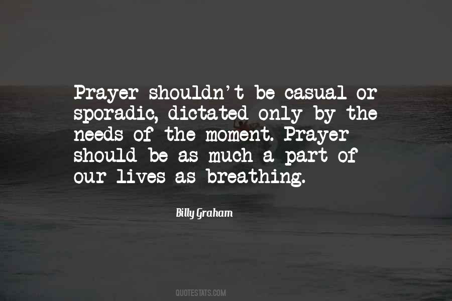 Quotes About Prayer Billy Graham #397453