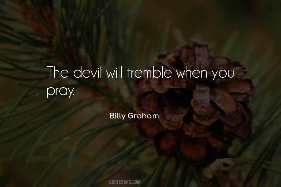 Quotes About Prayer Billy Graham #503359