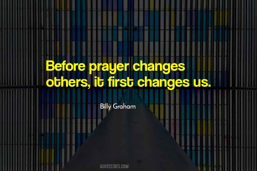 Quotes About Prayer Billy Graham #627876