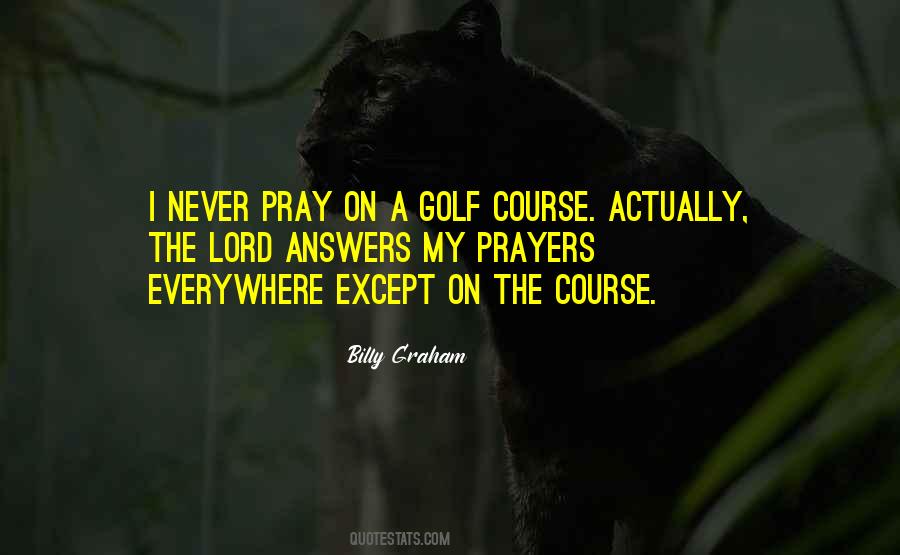 Quotes About Prayer Billy Graham #653830