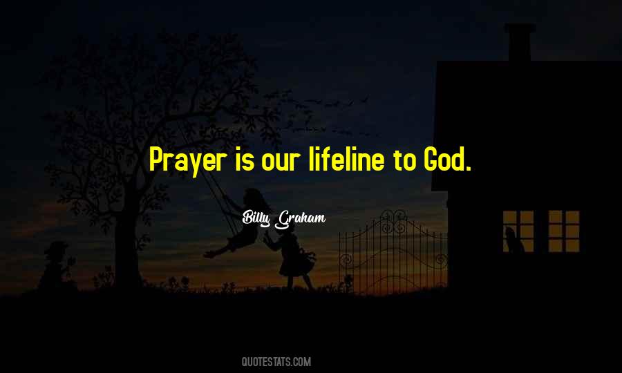 Quotes About Prayer Billy Graham #677450