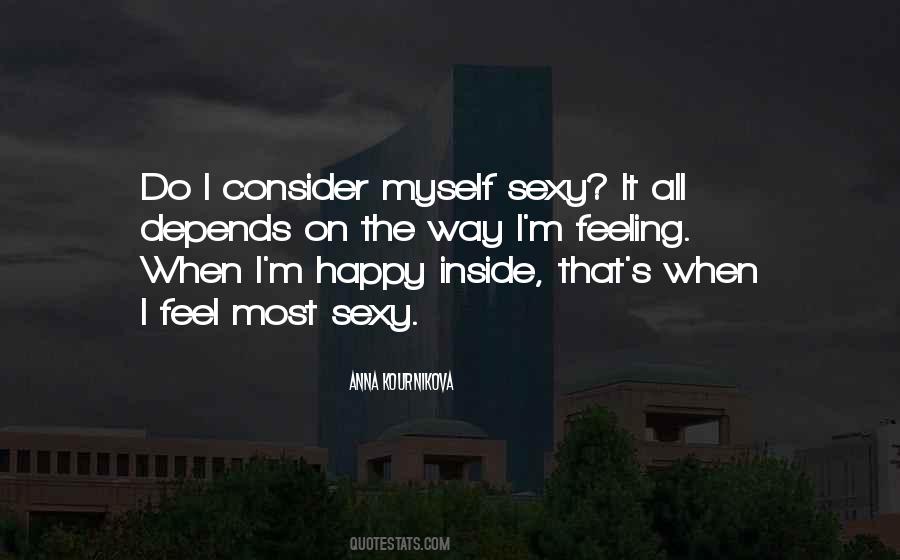 Feeling Sexy Quotes #1378452