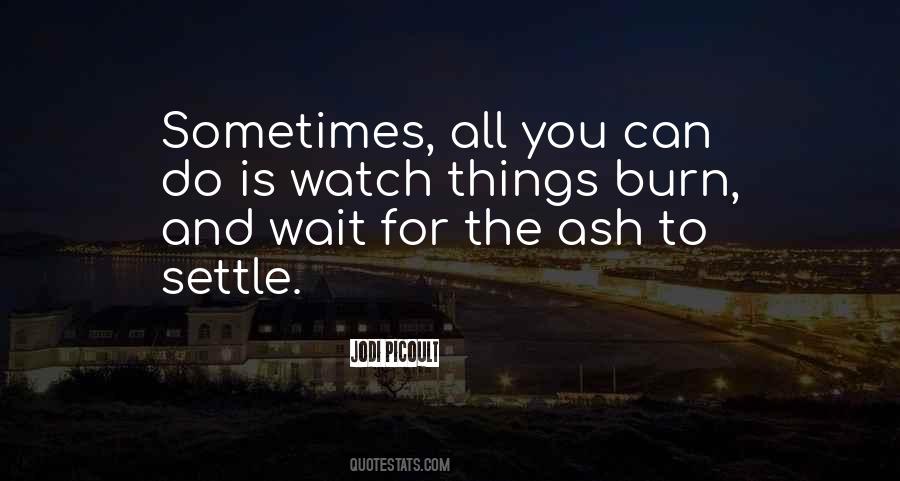 Quotes About All You Can Do #1064531