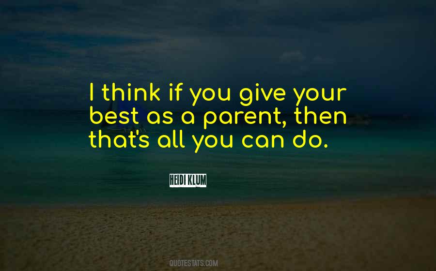 Quotes About All You Can Do #1079506