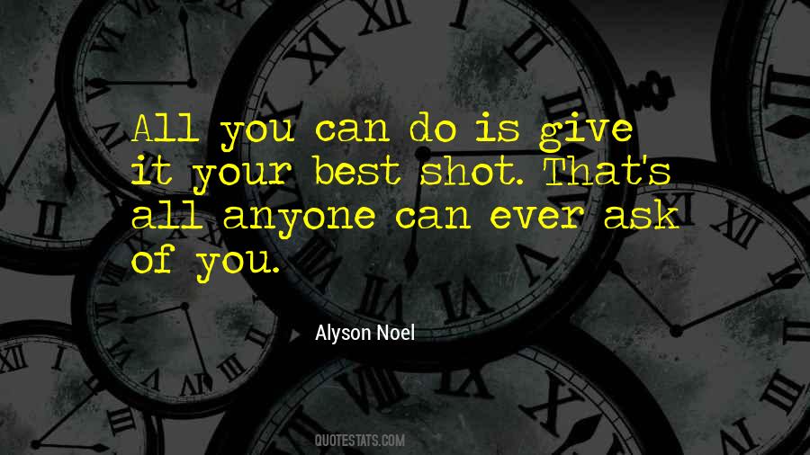 Quotes About All You Can Do #1134866