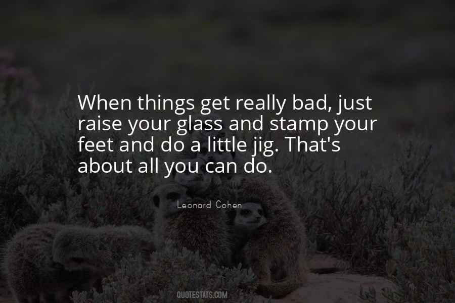 Quotes About All You Can Do #1138935