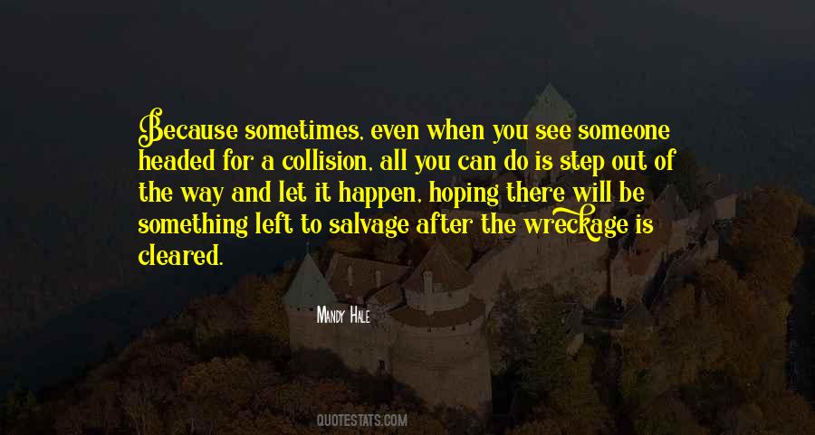 Quotes About All You Can Do #1837090