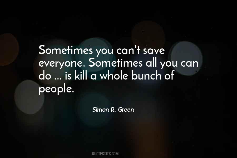 Quotes About All You Can Do #1843279