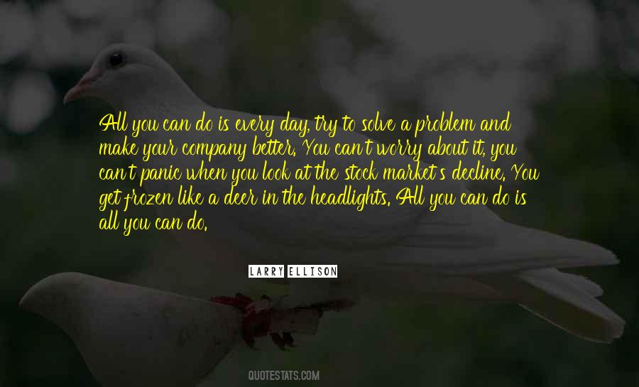 Quotes About All You Can Do #995886