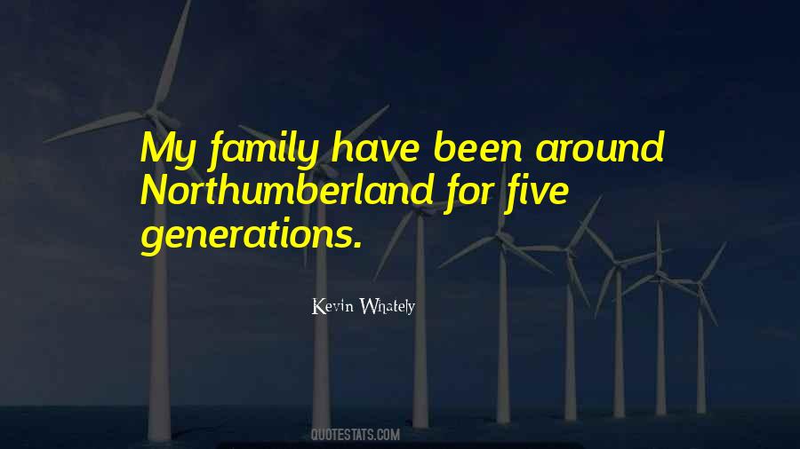 Family Have Quotes #1128027