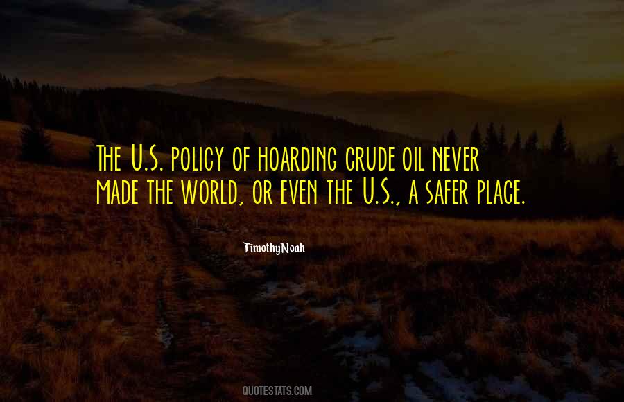 Quotes About A Safer World #502183