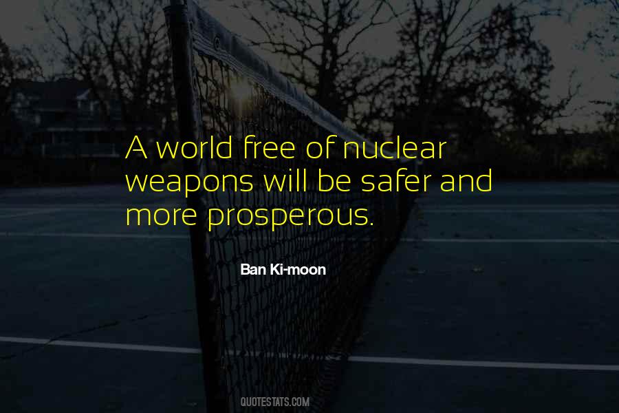 Quotes About A Safer World #865765