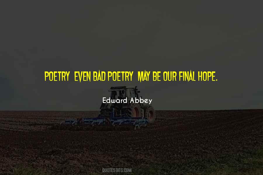 Bad Poetry Quotes #135748