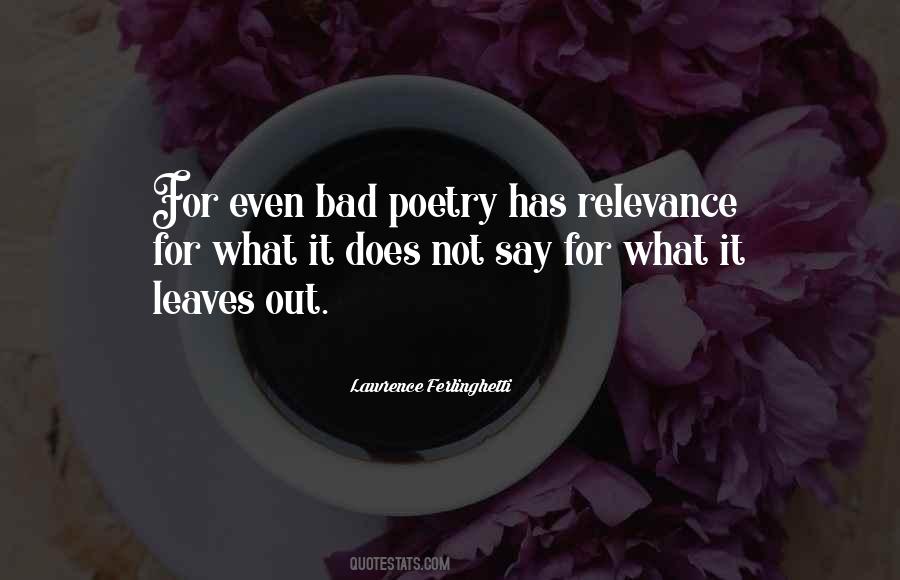 Bad Poetry Quotes #1489333