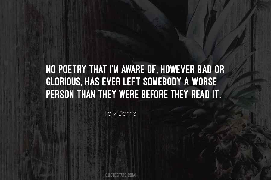 Bad Poetry Quotes #1518019