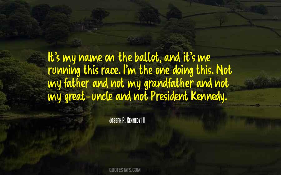 Quotes About Father And Uncle #1437921