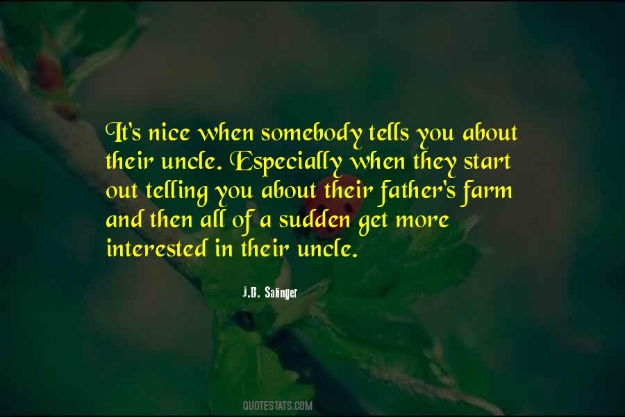 Quotes About Father And Uncle #1824485