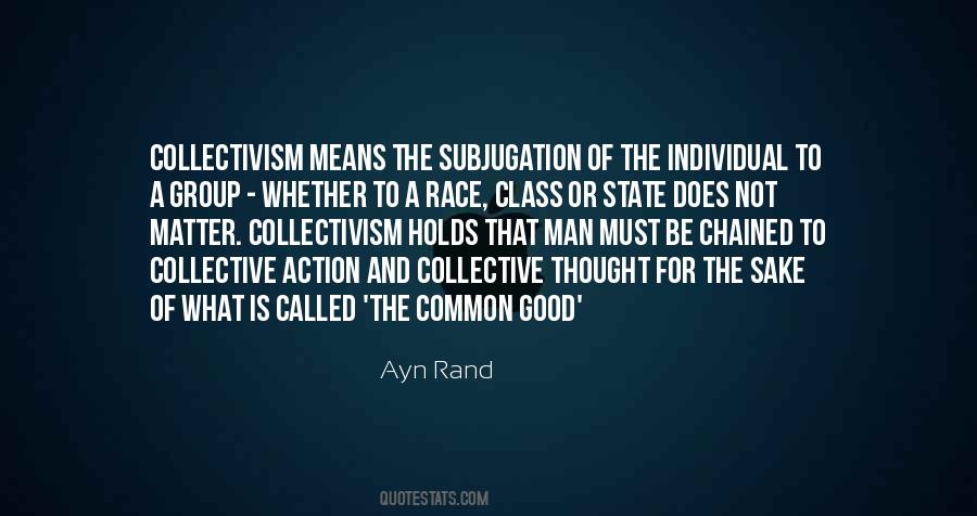 Quotes About Collectivism #1234993