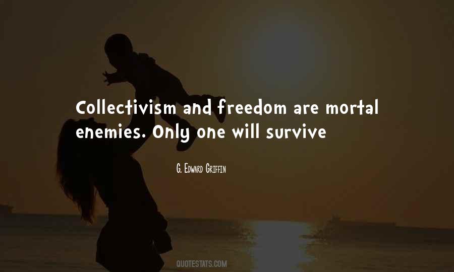 Quotes About Collectivism #618931