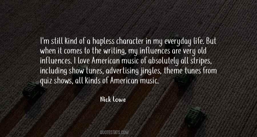 Quotes About Writing Influences #668604