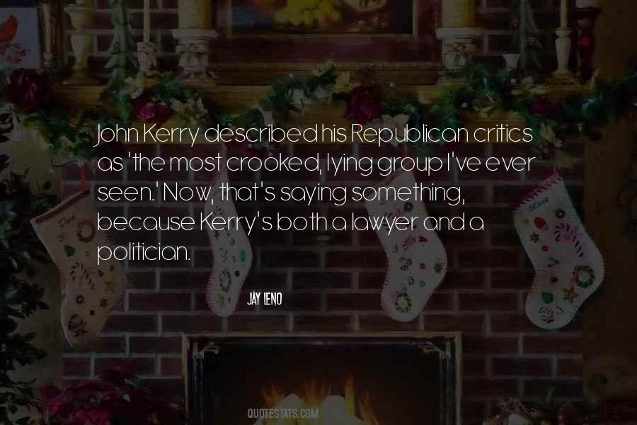 Crooked Politician Quotes #615405