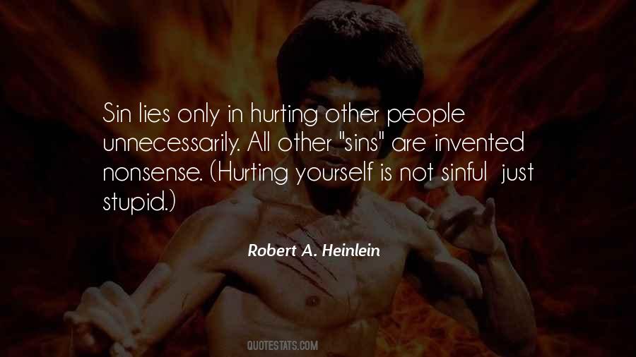 Quotes About Hurting Yourself #1131165