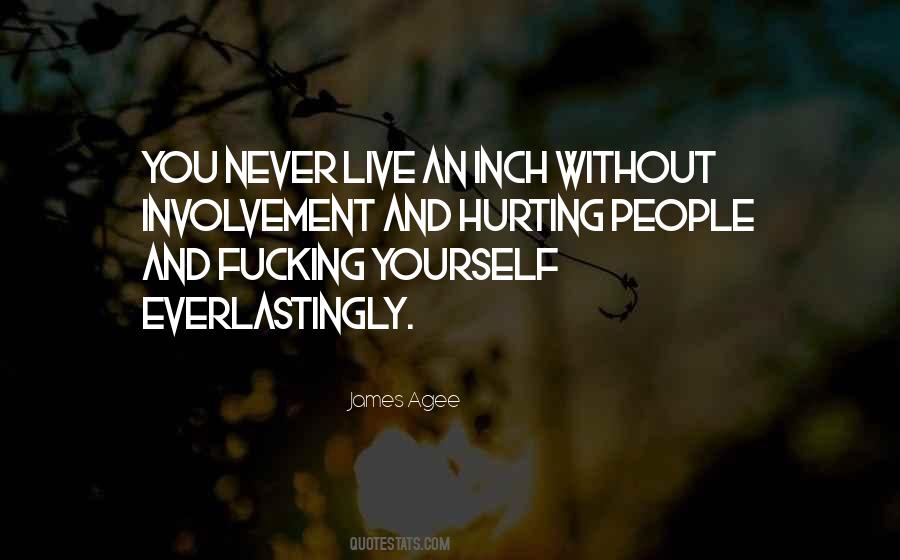 Quotes About Hurting Yourself #1746953