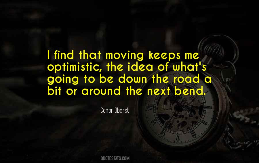 Quotes About Around The Bend #1210944