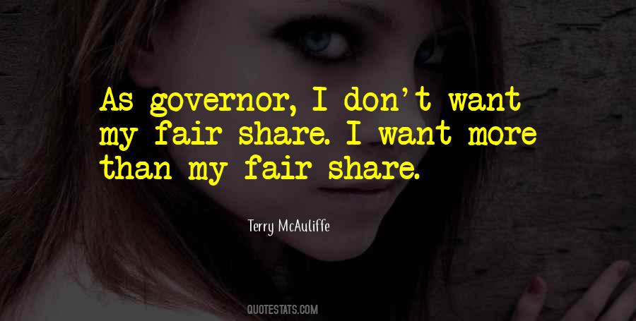 Fair Share Quotes #687244