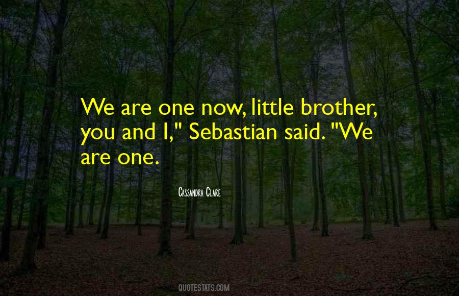 Quotes About We Are One #1461068