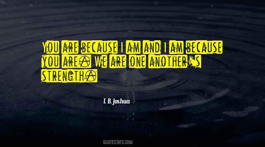 Quotes About We Are One #1650254