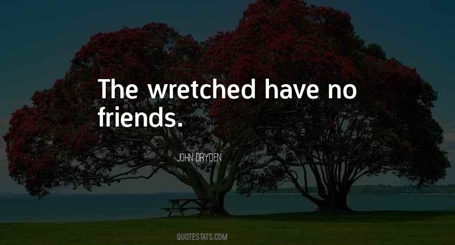 Quotes About Have No Friends #484653