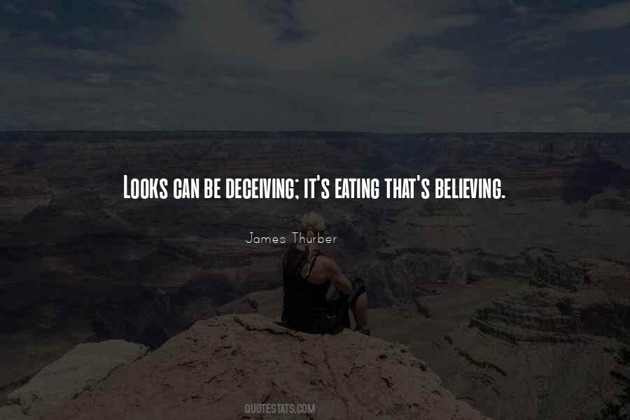 Quotes About How Looks Can Be Deceiving #1059402