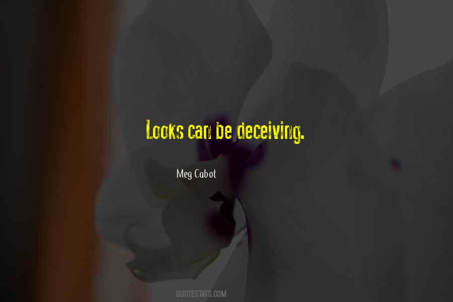 Quotes About How Looks Can Be Deceiving #1370953