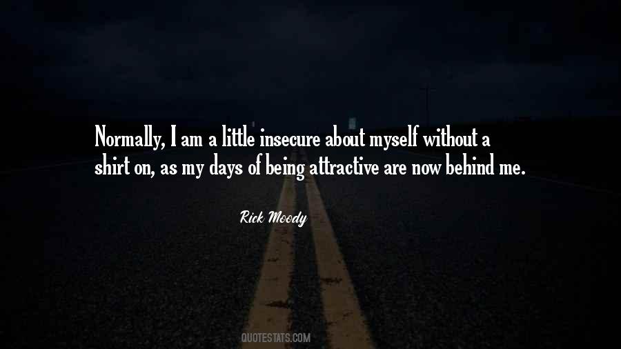 Quotes About Being Insecure #1755841