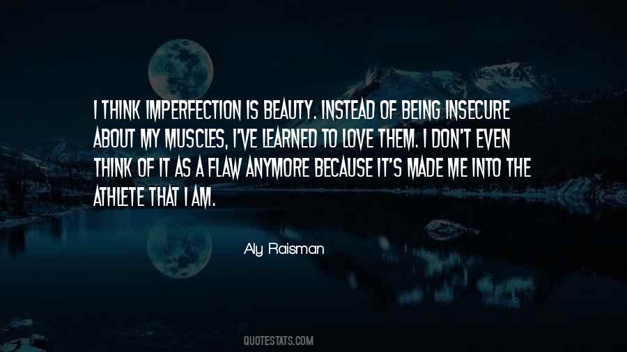 Quotes About Being Insecure #763991