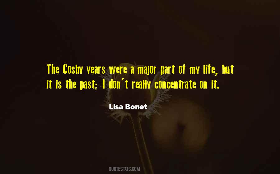 Quotes About My Past Life #299970