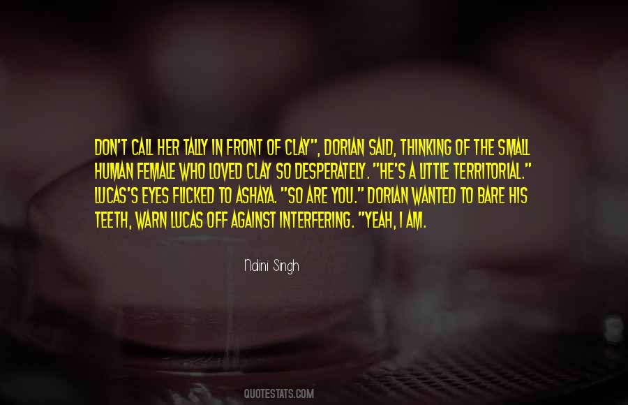 Clay And Tally Quotes #669701