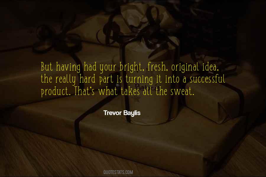 Quotes About Bright Ideas #1784337