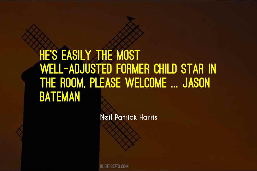 Child Star Quotes #1499680