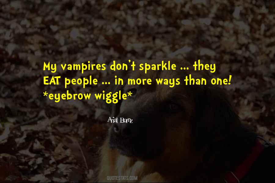 Quotes About Vampires #1161810