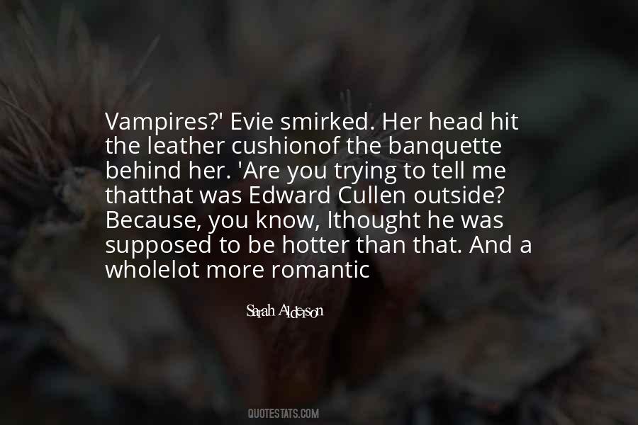 Quotes About Vampires #1166655