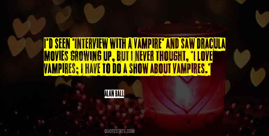 Quotes About Vampires #1236390