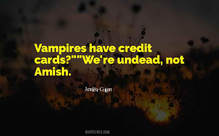 Quotes About Vampires #1263672