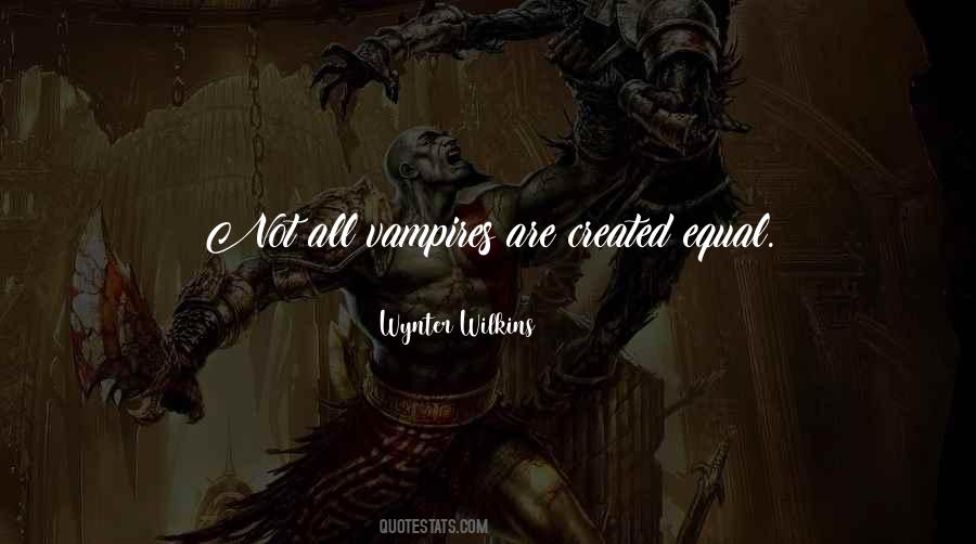 Quotes About Vampires #1304175