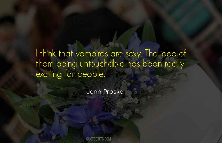 Quotes About Vampires #1384592