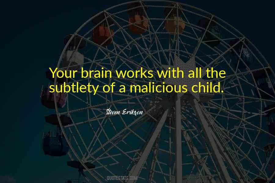 Child S Brain Quotes #1565401