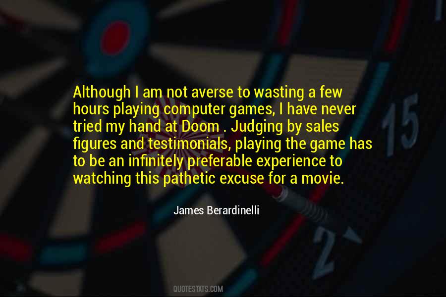 Quotes About Computer Games #1245205