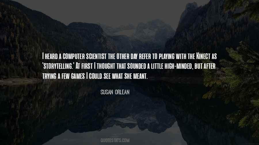 Quotes About Computer Games #465154