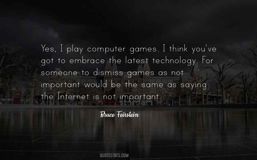 Quotes About Computer Games #782360